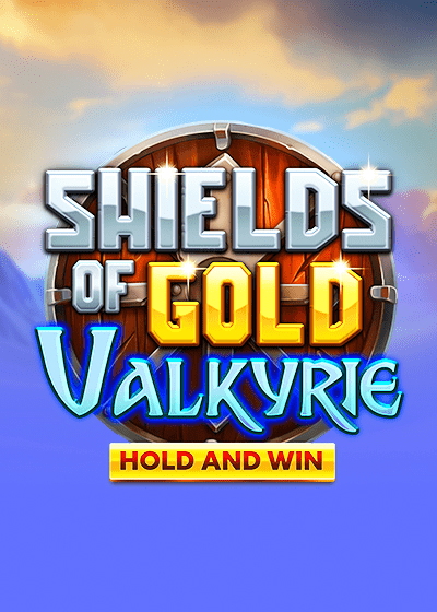 Shields of Gold Valkyrie Hold and Win